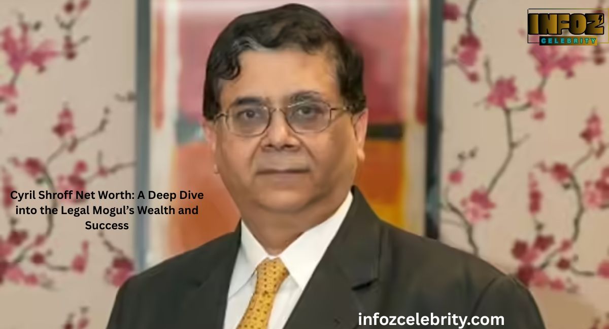 Cyril Shroff Net Worth: A Deep Dive into the Legal Mogul’s Wealth and Success