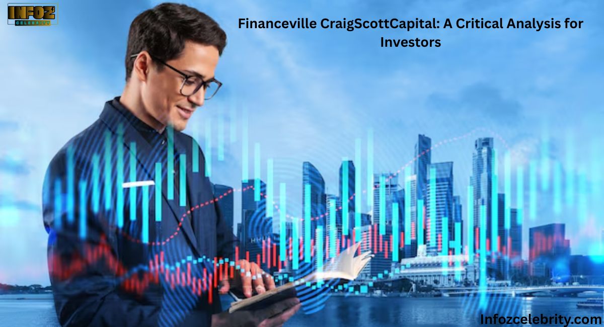 Financeville CraigScottCapital: A Critical Analysis for Investors