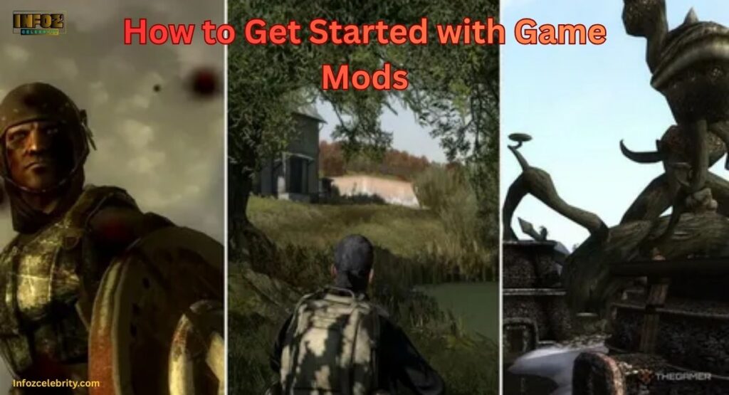 How to Get Started with Game Mods