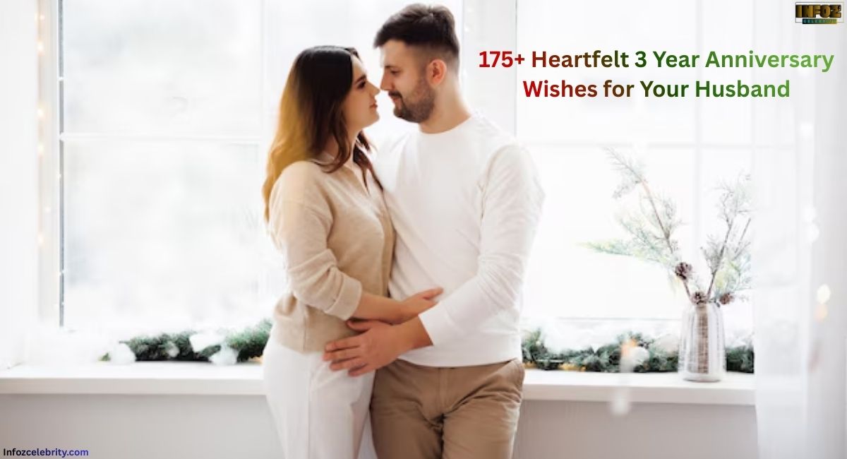 175+ Heartfelt 3 Year Anniversary Wishes for Your Husband