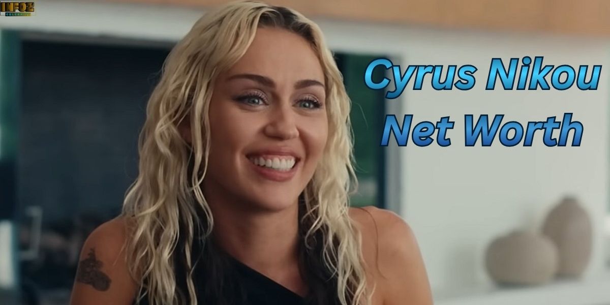 Cyrus Nikou Net Worth, Biography, Wife, Age, Height, Awards & Success Story