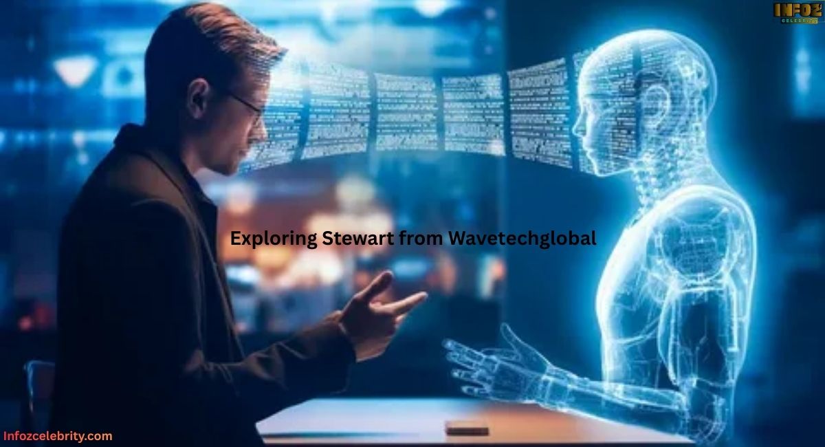 Exploring Stewart from Wavetechglobal: Innovator and Leader in Tech Solutions