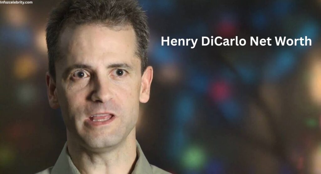 Henry DiCarlo Net Worth
