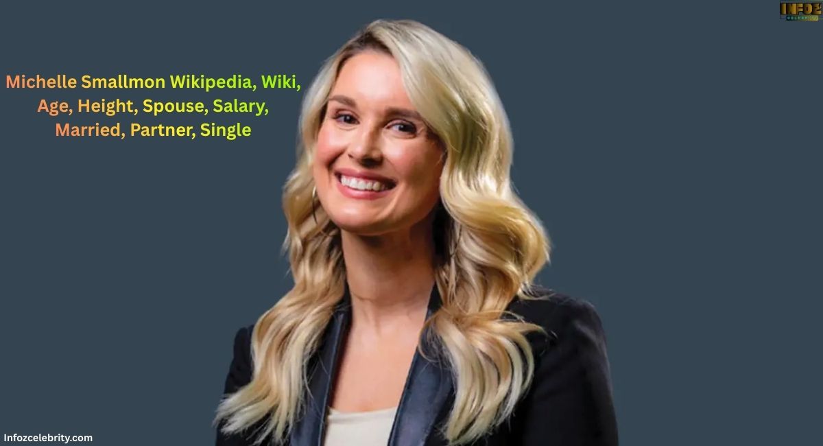 Michelle Smallmon Wikipedia, Wiki, Age, Height, Spouse, Salary, Married, Partner, Single