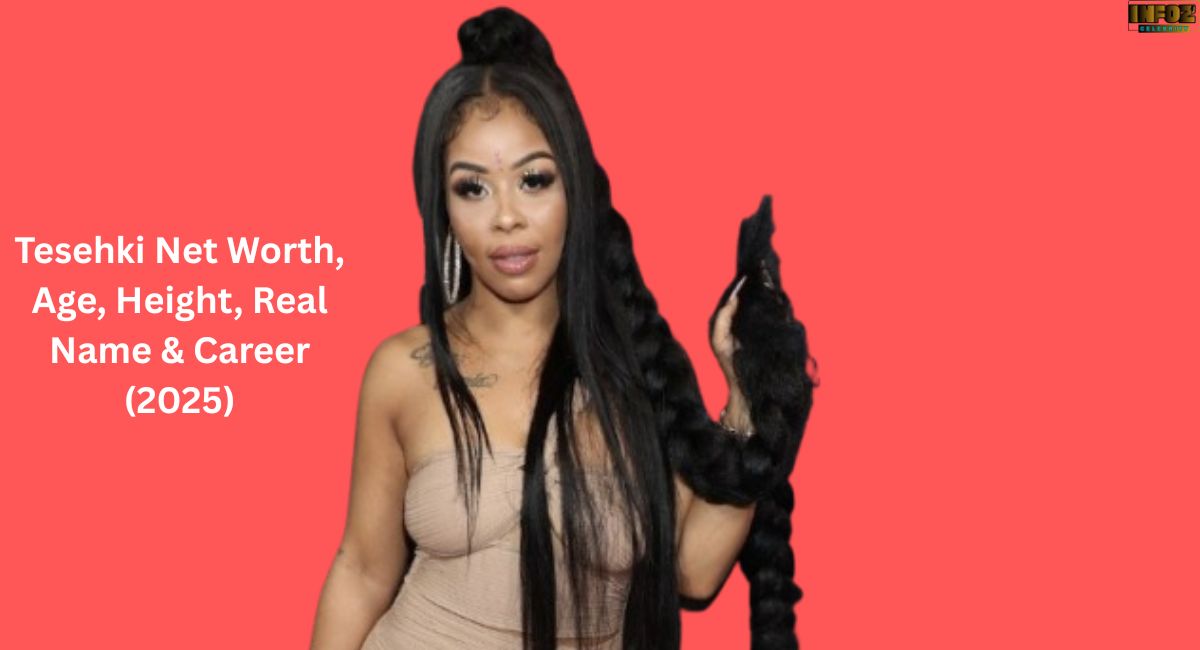 Tesehki Net Worth, Age, Height, Real Name & Career (2025)