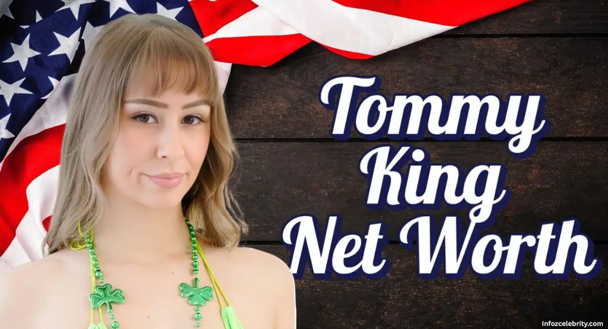 Tommy King Net Worth, Age, Height, Weight, Family, Biography & Career – Infozcelebrity