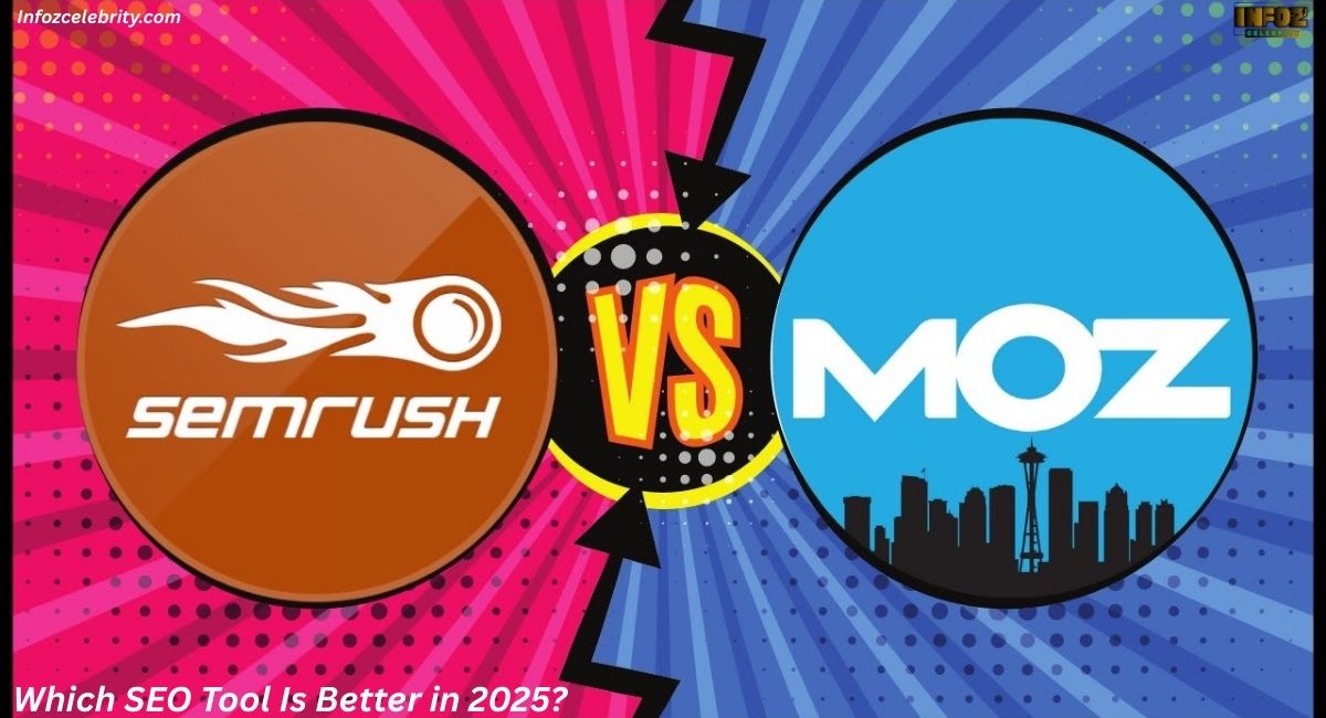Semrush vs Moz: Which SEO Tool Is Better in 2025?