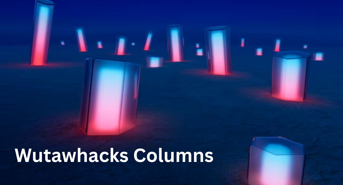 Wutawhacks Columns: The Ultimate Guide to Smart Organization and Productivity Systems