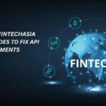 Master FintechAsia Error Codes to Fix API Payments: Complete Developer Guide