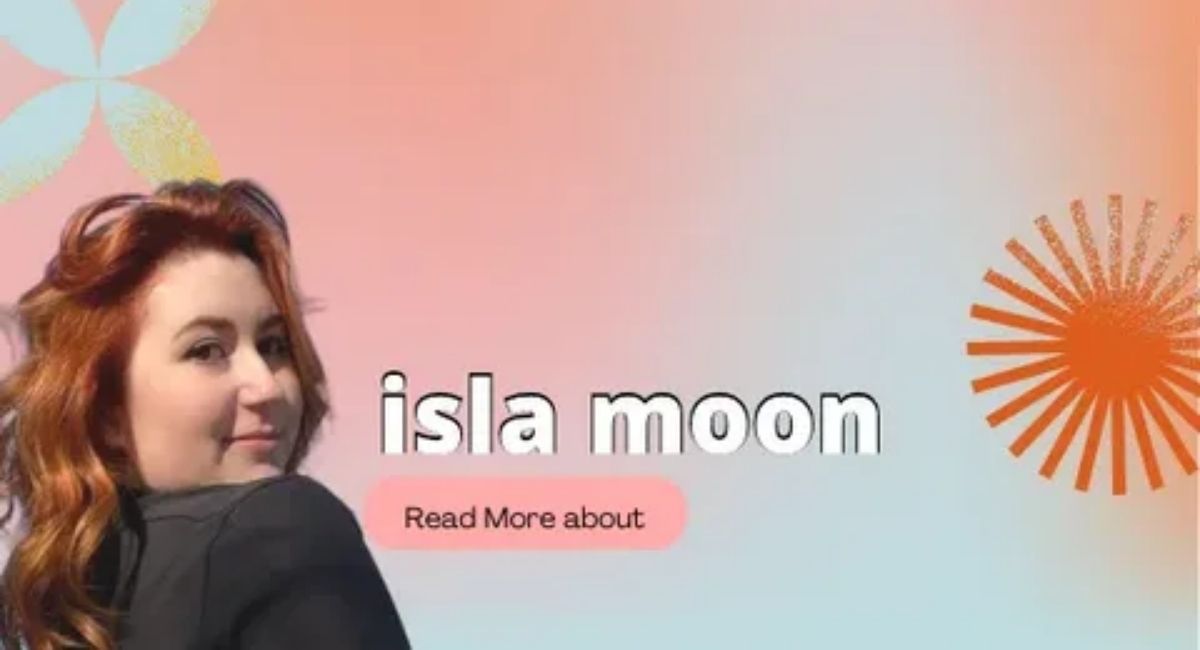 What Is Isla Moon Doing Now?